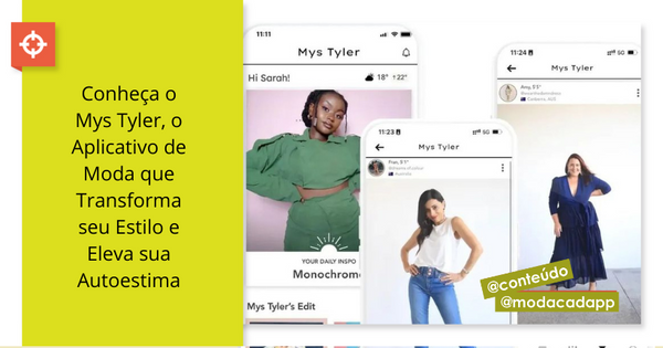 Conheça o Mys Tyler, o aplicativo de moda que transforma seu estilo e eleva sua autoestima