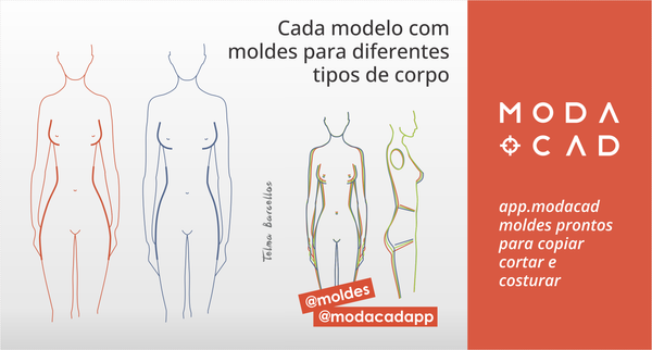 Com o app Modacad você tem Moldes para diferentes tipos de corpos